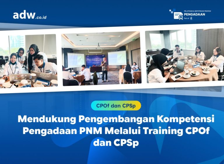 Thumbnail Mendukung Pengembangan Kompetensi Pengadaan PNM Melalui Training CPOf dan CPSp
