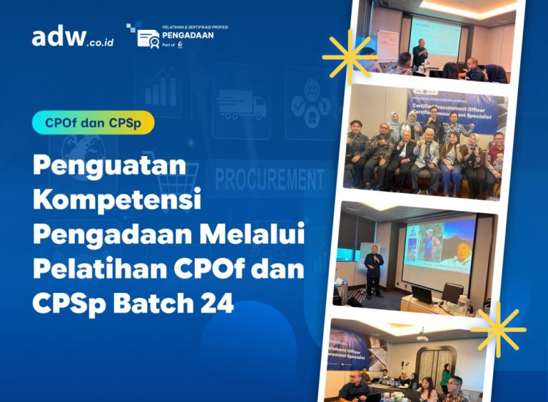 Thumbnail Penguatan Kompetensi Pengadaan Melalui Pelatihan CPOf dan CPSp Batch 24