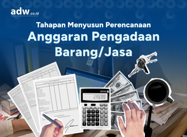 Thumbnail Tahapan Menyusun Perencanaan Anggaran Pengadaan Barang/Jasa