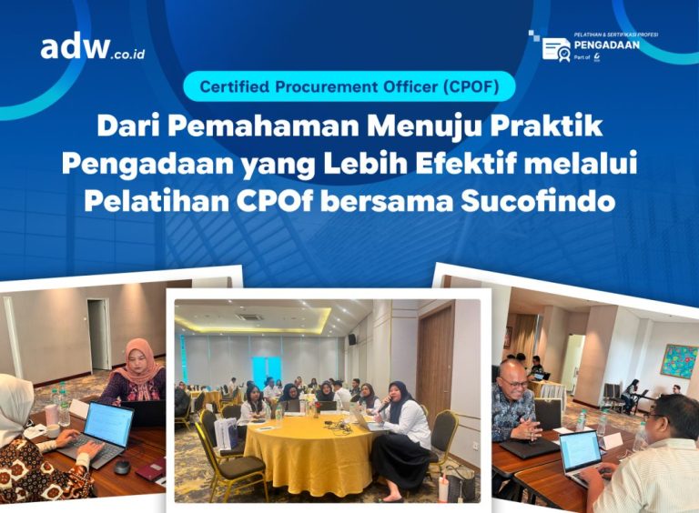 Thumbnail Dari Pemahaman Menuju Praktik Pengadaan yang Lebih Efektif melalui Pelatihan CPOf bersama Sucofindo